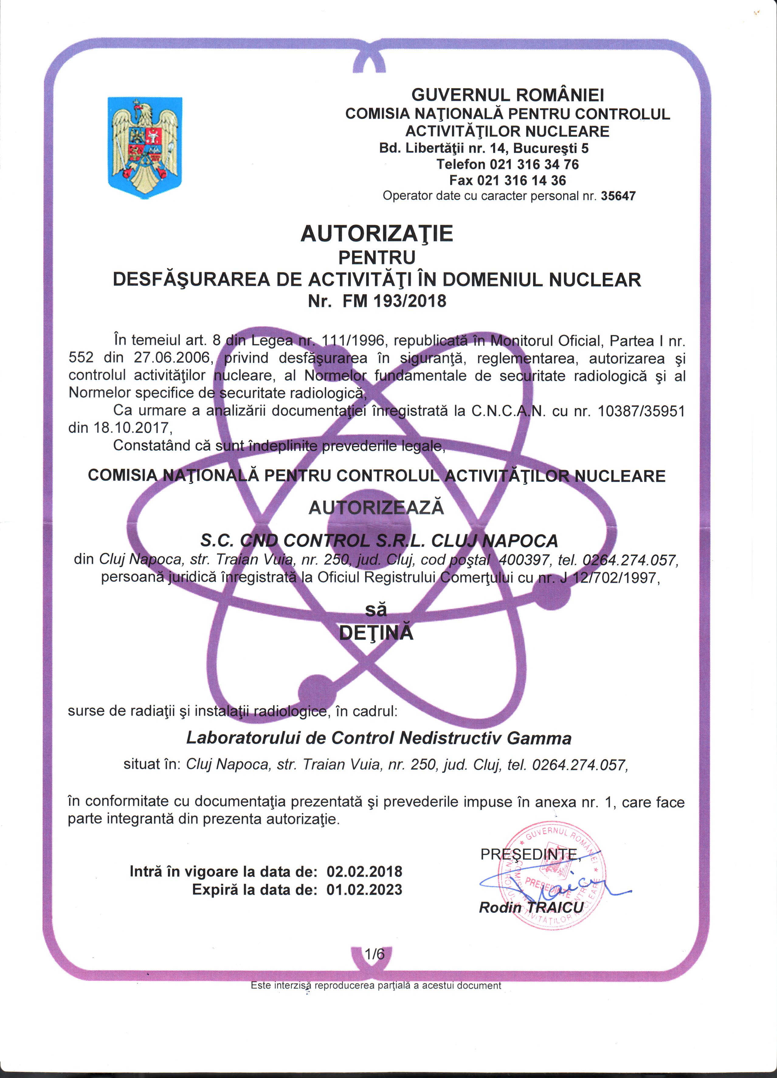 Autorizatie CNCAN pt a detine instalatii radiologice Autorizatie CNCAN pt a detine instalatii radiologice